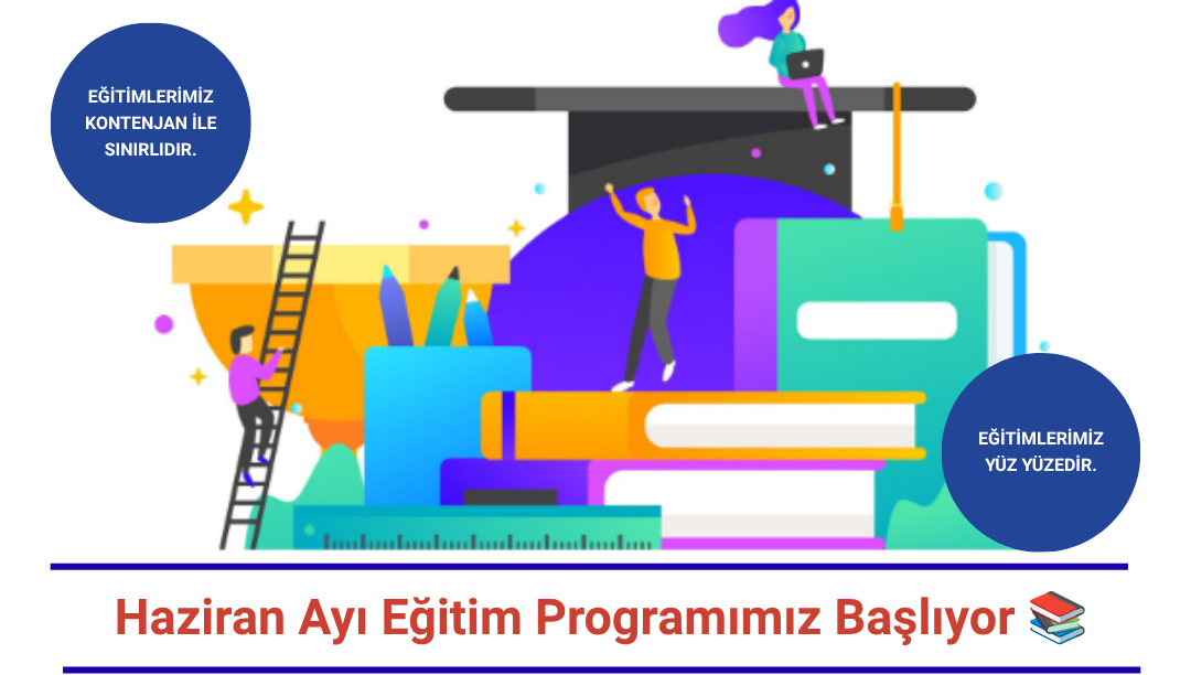 Haziran Ayı Eğitim Programımız Başlıyor!