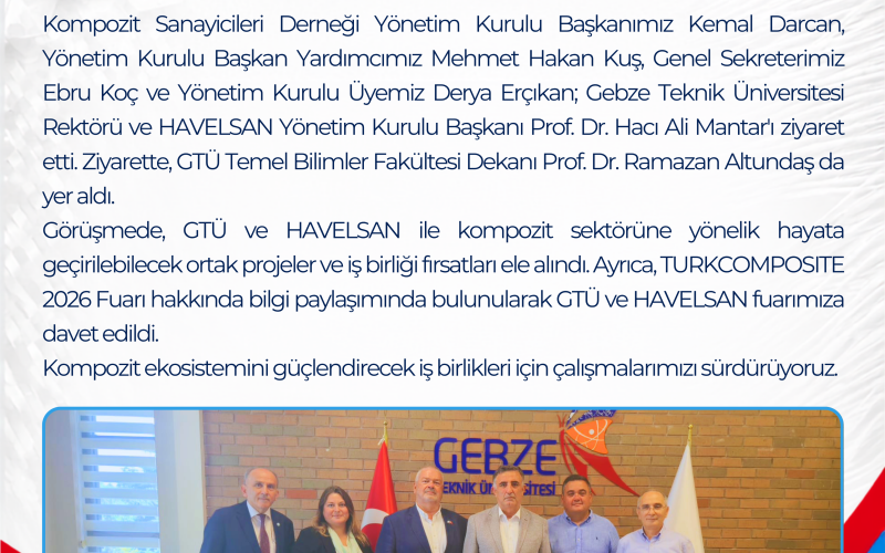 Gebze Teknik Üniversitesi ve HAVELSAN Yönetimine Ziyaret