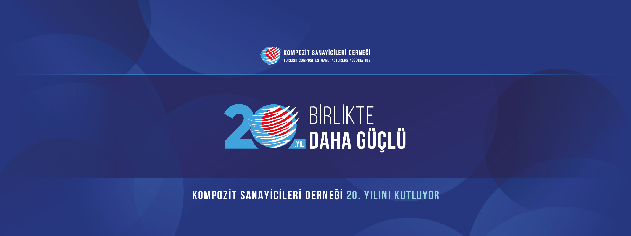 Kompozit Sanayicileri Derneği 20. yılını kutluyor